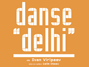  danse delhi
