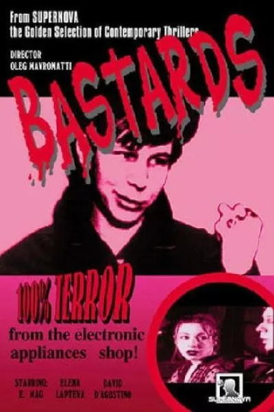 LES BATARDS / THE BASTARDS